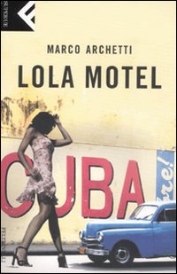 Lola Motel